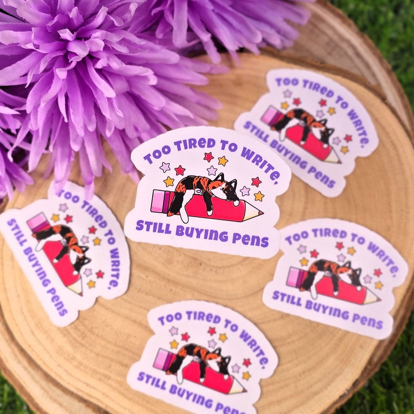 Too Tired to Write, Still Buying Pens – Nala the Sleepy Cat Vinyl Sticker | Waterproof & Matte Finish