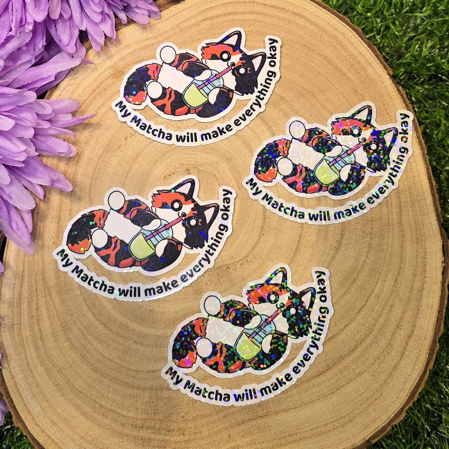 Holographic matcha cat sticker with Everything Will Be Okay text