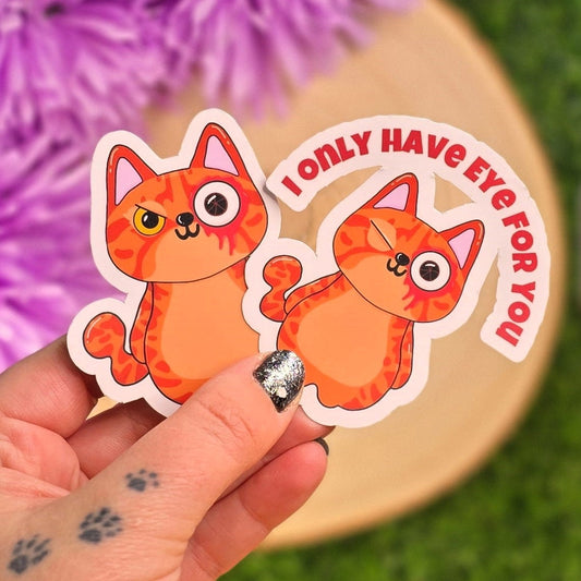 I Only Have Eye for You Ginger Cat Sticker | Cute Vinyl Cat Sticker with Matt Finish | Funny Cat Lover Gift