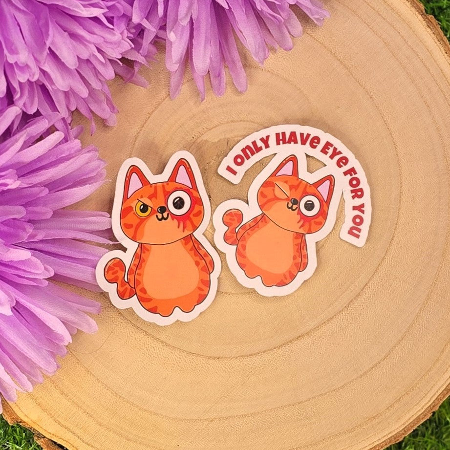 I Only Have Eye for You Ginger Cat Sticker | Cute Vinyl Cat Sticker with Matt Finish | Funny Cat Lover Gift