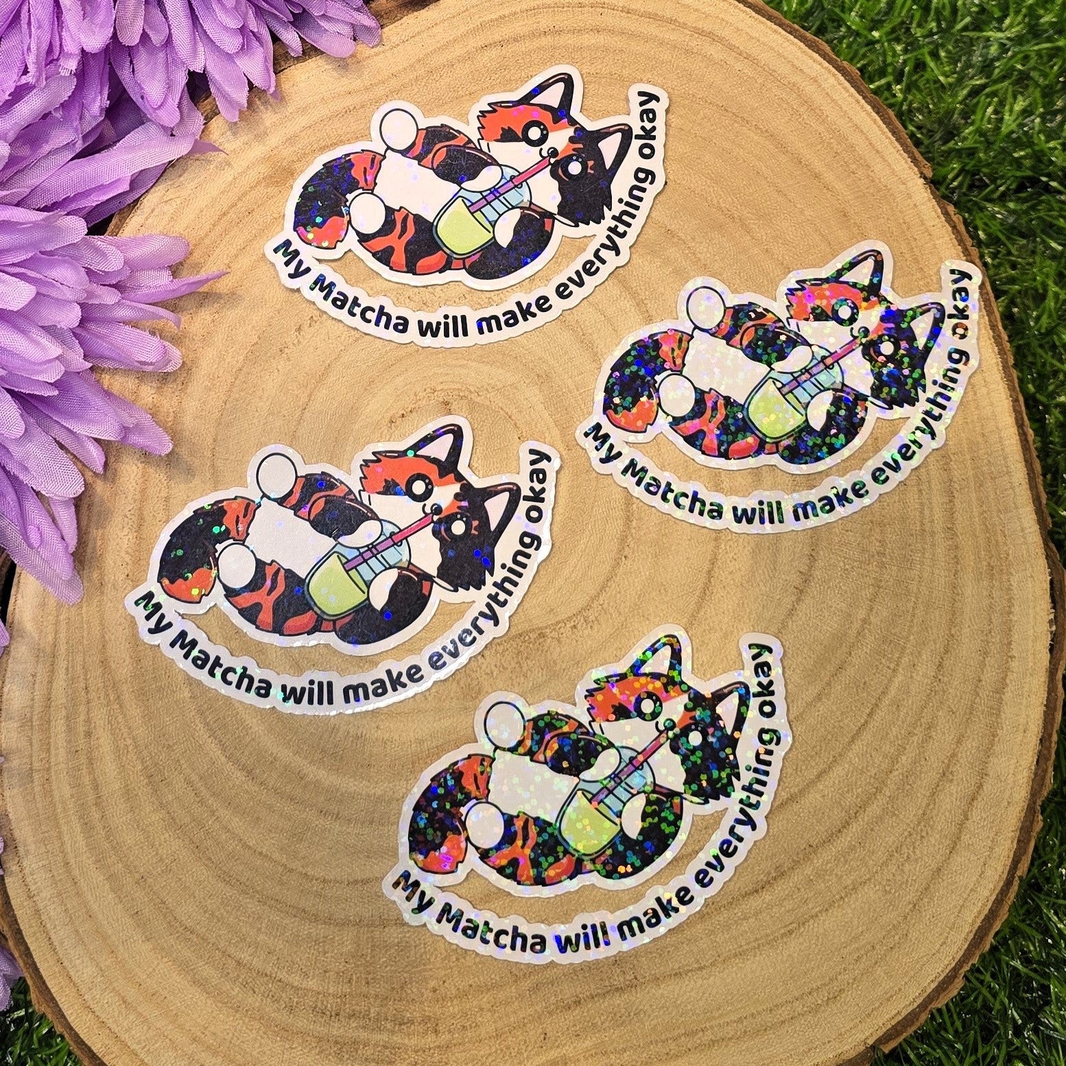 Holographic matcha cat sticker with Everything Will Be Okay text