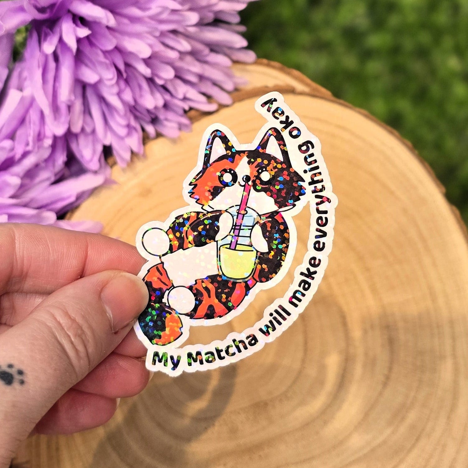 Holographic matcha cat sticker with Everything Will Be Okay text