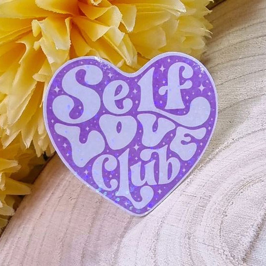 Self Love Club Holographic Vinyl Sticker