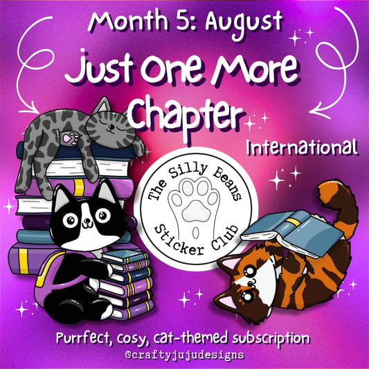 A colorful promotional graphic for a cat-themed subscription titled 'Month 5: August Just One More Chapter International.' The design features cartoon cats, books, stars, and the text 'The Silly Beans Sticker Club' on a purple-to-pink gradient background.