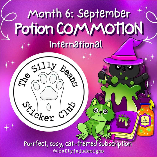 Promotional graphic for a cat-themed subscription sticker club, titled 'Month 6: September Potion Commotion International.' The design shows a black cat in a purple witch hat with green potion dripping off it, a green cat sitting by an orange potion bottle, and a large circular sticker sample reading 'The Silly Beans Sticker Club' with a paw print.